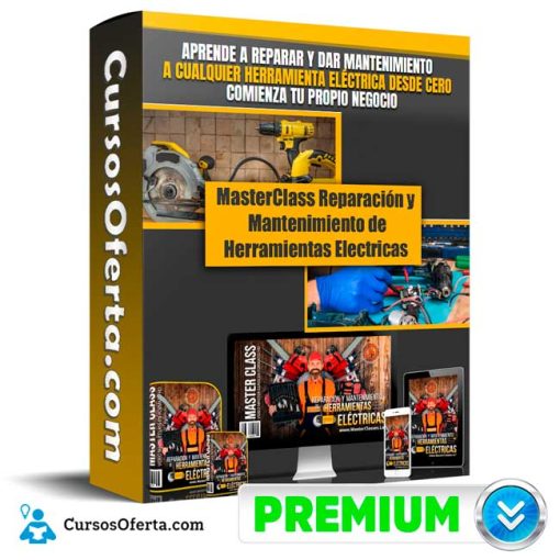MasterClass Reparación y Mantenimiento de Herramientas Electricas – Masterclass 19 masterclass reparacion y mantenimiento de herramientas electricas masterclass 651b171f6f0ac