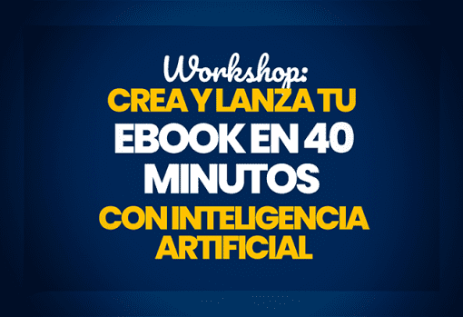 workshop crea tu ebook en 40 minutos con ia 651d004f7d463