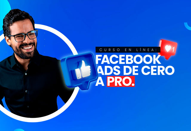 Facebook Ads de Cero a Pro de Luis tenorio 5 facebook ads de cero a pro de luis tenorio 656577cc6389b