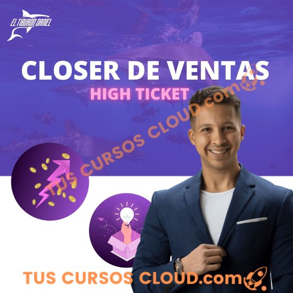 Closer de Ventas High Ticket – Daniel Iriarte 1 Closer de Ventas High Ticket – Daniel Iriarte