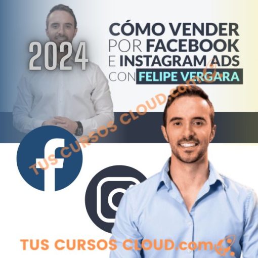 Cómo vender por Facebook e Instagram Ads 2024 de Felipe Vergara 3 como vender por facebook e instagram ads 2024 de felipe vergara 669d652f87648