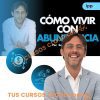 Curso Online Vivir con Abundancia de Sergio Fernández