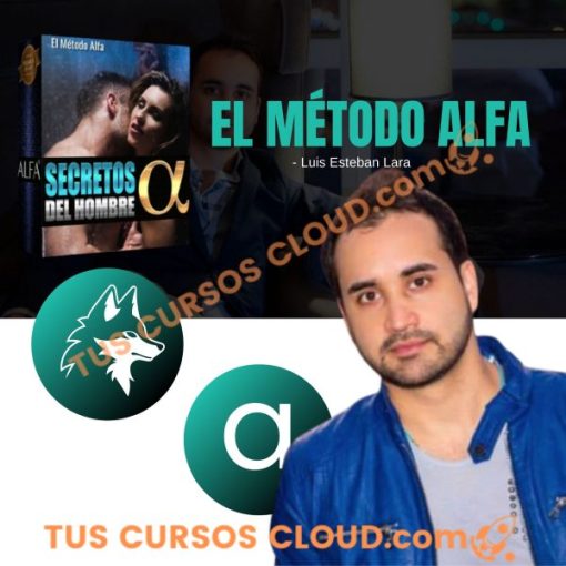 el metodo alfa de luis esteban lara 669d644eed025