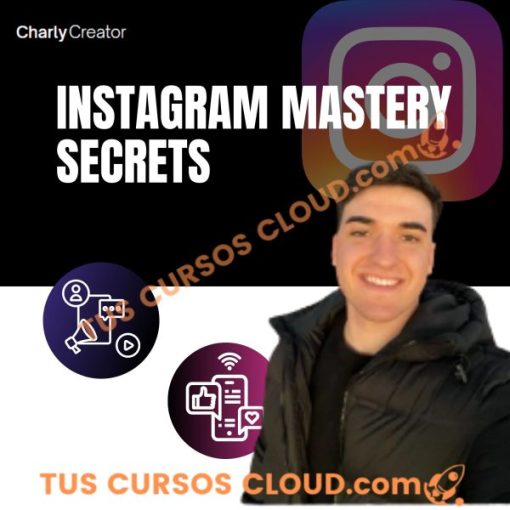 Instagram Mastery Secrets – Charly Creator 17 instagram mastery secrets charly creator 669184ca17f09