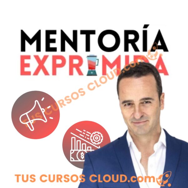 Mentoría Exprimida – Pablo Herreros 1 Mentoría Exprimida – Pablo Herreros
