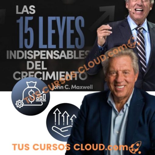 Curso Las 15 leyes indispensables del crecimiento – Jhon Maxwell 23 curso las 15 leyes indispensables del crecimiento jhon