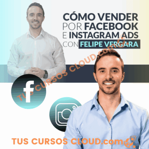 Cómo vender por Facebook e Instagram Ads 2025 de Felipe Vergara 3 como vender por facebook e instagram ads 2025 de felipe vergara 681175b104a82
