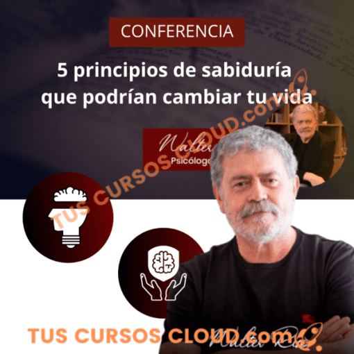 Conferencia: 5 principios de sabiduría que podrían cambiar tu vida – Walter Riso 3 conferencia 5 principios de sabiduria que podrian cambiar tu vida walter riso 68117028dceee