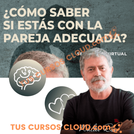 Seminario Online ¿Cómo saber si estás con la pareja adecuada? – Walter Riso 1 seminario online como saber si estas con la pareja adecuada walter riso 681172a48309b