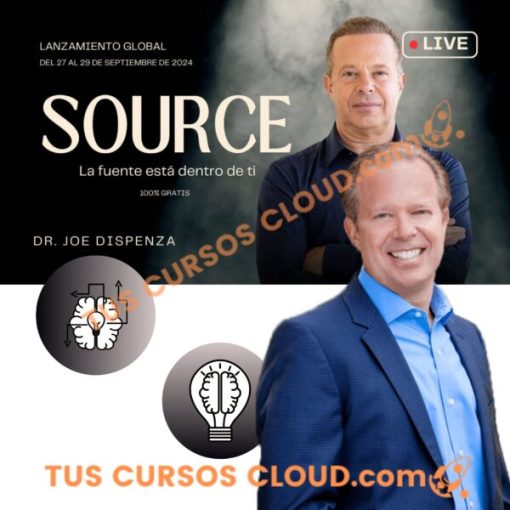 SOURCE – La Fuente está dentro de ti – Dr Joe Dispenza 2 source la fuente esta dentro de ti dr joe dispenza 68112d24c5e39