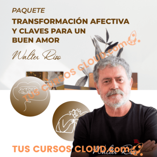 Transformación afectiva y claves para un buen amor – Walter Riso 1 transformacion afectiva y claves para un buen amor walter riso 681170f4a43a7
