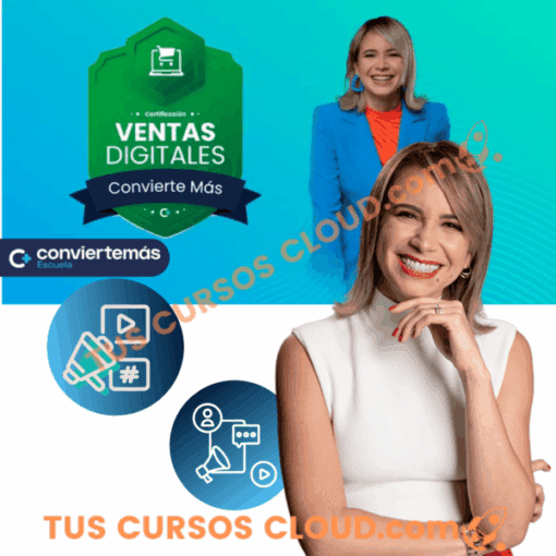 Curso Ventas Digitales 2025 – Escuela Convierte Mas 1 curso ventas digitales 2025 escuela convierte mas 6814cb950c917
