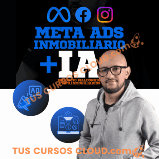 Meta ADS + IA para agentes e inmobiliarias de Mauricio Maldonado 1 meta ads ia para agentes e inmobiliarias de mauricio maldonado 681aba8e0cd35