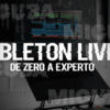 Ableton Live Avanzado de Antian Rose