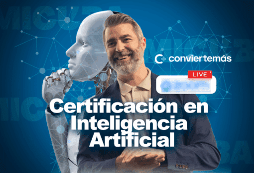 Certificación en Inteligencia Artificial 2025 de Convierte+ 3 certificacion en inteligencia artificial 2025 de convierte 686ec2c929a0e