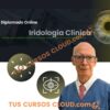 Diplomado Iridología Clínica – Dr. Miguel Angel Trillos