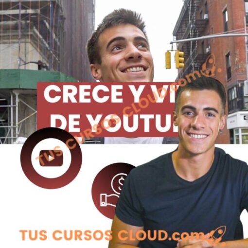 Crece y Vive de Youtube – Sergio Begueria 1 crece y vive de youtube sergio begueria 689650b36be07