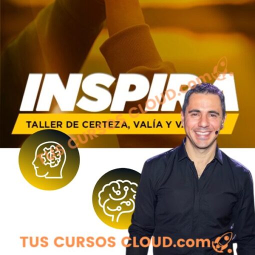 Inspira: Taller de Certeza, Valía y Valentía – Enrique Delgadillo 7 inspira taller de certeza valia y valentia enrique delgadillo 68c1d1352e64d